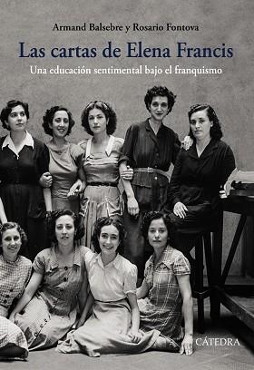 LAS CARTAS DE ELENA FRANCIS | 9788437638782 | BALSEBRE, ARMAND / FONTOVA, ROSARIO | Llibres Parcir | Llibreria Parcir | Llibreria online de Manresa | Comprar llibres en català i castellà online