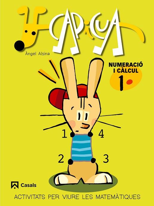 NUMERACIÓ I CÀLCUL 1. CAPICUA | 9788421832660 | ALSINA PASTELLS, ÀNGEL | Llibres Parcir | Librería Parcir | Librería online de Manresa | Comprar libros en catalán y castellano online