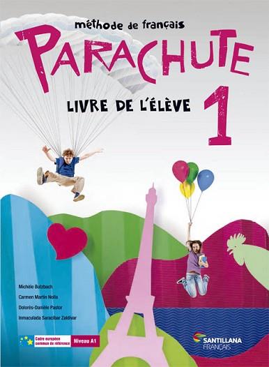 PARACHUTE 1 ELEVE | 9788496597976 | MARTIN NOLLA, CARMEN / BUTZBACH WILLIOT, MICHELE / PASTOR, DOLORES-DANIELE / SARACIBAR ZALDIBAR, INM | Llibres Parcir | Librería Parcir | Librería online de Manresa | Comprar libros en catalán y castellano online