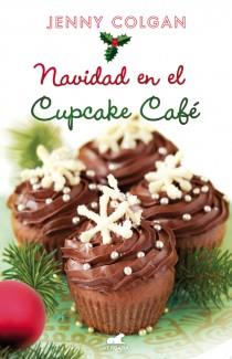 NAVIDAD EN EL CUPCAKE CAFÉ | 9788415420682 | COLGAN, JENNY | Llibres Parcir | Librería Parcir | Librería online de Manresa | Comprar libros en catalán y castellano online