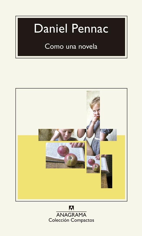 COMO UNA NOVELA | 9788433926449 | PENNAC, DANIEL | Llibres Parcir | Llibreria Parcir | Llibreria online de Manresa | Comprar llibres en català i castellà online