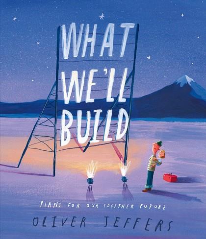 WHAT WE'LL BUILD | 9780008382209 | JEFFERS OLIVER | Llibres Parcir | Llibreria Parcir | Llibreria online de Manresa | Comprar llibres en català i castellà online