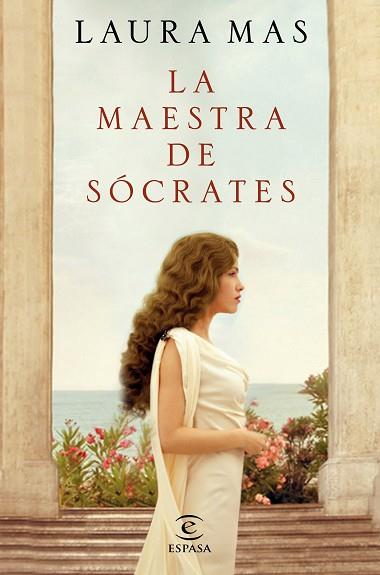 LA MAESTRA DE SÓCRATES | 9788467057720 | MAS, LAURA | Llibres Parcir | Llibreria Parcir | Llibreria online de Manresa | Comprar llibres en català i castellà online