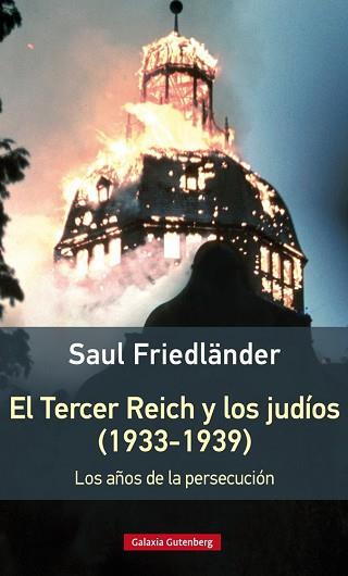 EL TERCER REICH Y LOS JUDÍOS (1933-1939)- RÚSTICA | 9788416495535 | FRIEDLÄNDER, SAUL | Llibres Parcir | Llibreria Parcir | Llibreria online de Manresa | Comprar llibres en català i castellà online