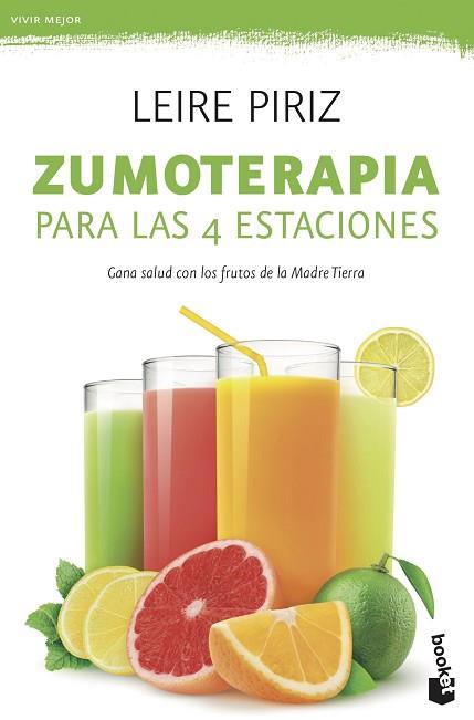 ZUMOTERAPIA PARA LAS 4 ESTACIONES | 9788408190653 | PIRIZ, LEIRE | Llibres Parcir | Librería Parcir | Librería online de Manresa | Comprar libros en catalán y castellano online