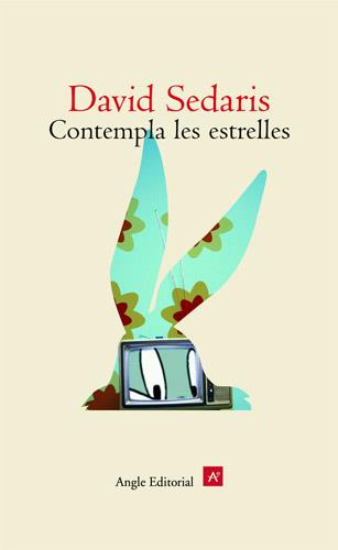 CONTEMPLA LES ESTRELLES | 9788496103856 | SEDARIS | Llibres Parcir | Llibreria Parcir | Llibreria online de Manresa | Comprar llibres en català i castellà online