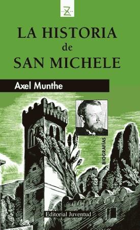 LA HISTORIA DE SAN MICHELE biografia rustega | 9788426101648 | AXEL MUNTHE | Llibres Parcir | Llibreria Parcir | Llibreria online de Manresa | Comprar llibres en català i castellà online