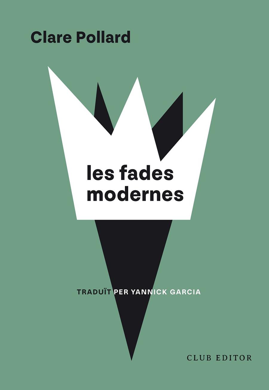 LES FADES MODERNES | 9788473294973 | POLLARD, CLARE | Llibres Parcir | Llibreria Parcir | Llibreria online de Manresa | Comprar llibres en català i castellà online
