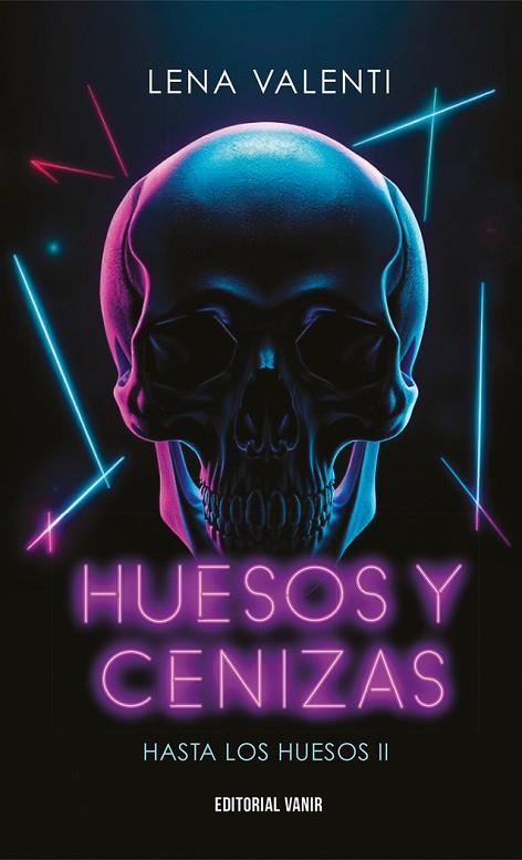 HUESOS Y CENIZAS | 9788417932992 | VALENTI, LENA | Llibres Parcir | Llibreria Parcir | Llibreria online de Manresa | Comprar llibres en català i castellà online