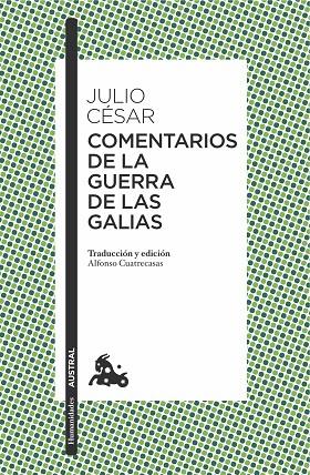 COMENTARIOS DE LA GUERRA DE LAS GALIAS | 9788467049220 | JULIO CÉSAR | Llibres Parcir | Llibreria Parcir | Llibreria online de Manresa | Comprar llibres en català i castellà online