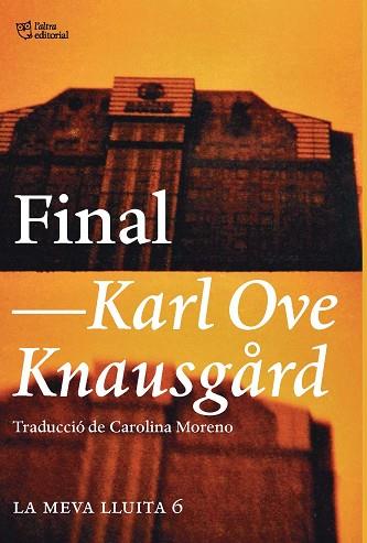 FINAL | 9788494911071 | KNAUSGÅRD, KARL OVE | Llibres Parcir | Llibreria Parcir | Llibreria online de Manresa | Comprar llibres en català i castellà online