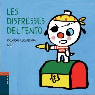 LES DISFRESSES DEL TENTO | 9788447921652 | ALCÁNTARA SGARBI, RICARDO | Llibres Parcir | Librería Parcir | Librería online de Manresa | Comprar libros en catalán y castellano online