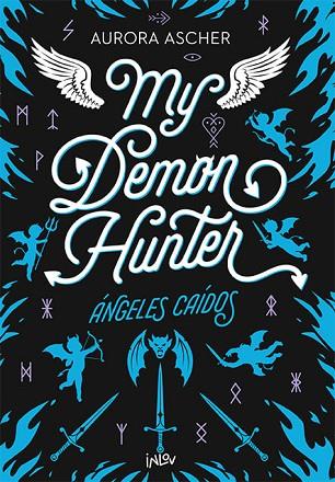 MY DEMON HUNTER | 9788410399211 | ASHER, AURORA | Llibres Parcir | Librería Parcir | Librería online de Manresa | Comprar libros en catalán y castellano online