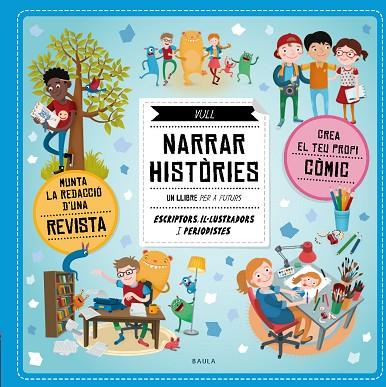 VULL NARRAR HISTÒRIES | 9788447935550 | BARTIKOVA, PETRA/OBÚRKOVA, EVA | Llibres Parcir | Librería Parcir | Librería online de Manresa | Comprar libros en catalán y castellano online