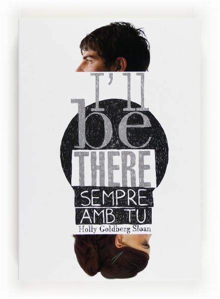 C-I'LL BE THERE SEMPRE AMB TU | 9788466131087 | Goldberg Sloan, Holly | Llibres Parcir | Llibreria Parcir | Llibreria online de Manresa | Comprar llibres en català i castellà online