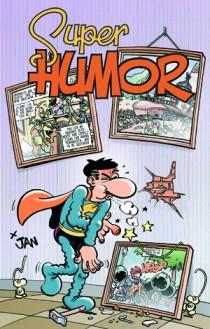 SUPER HUMOR SUPER LOPEZ 13 | 9788466647144 | Llibres Parcir | Librería Parcir | Librería online de Manresa | Comprar libros en catalán y castellano online