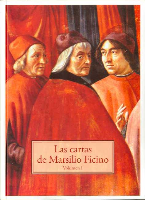 LAS CARTAS DE MARSILIO FICINO | 9788497165945 | FICINO, MARSILIO | Llibres Parcir | Librería Parcir | Librería online de Manresa | Comprar libros en catalán y castellano online