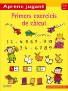 PRIMERS EXERCICIS DE CÀLCUL 5-6 ANYS | 9788498255201 | VARIOS AUTORES | Llibres Parcir | Llibreria Parcir | Llibreria online de Manresa | Comprar llibres en català i castellà online
