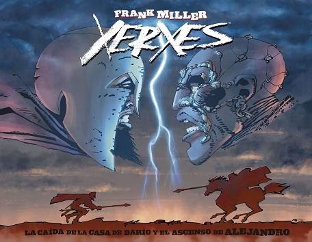 XERXES. LA CAÍDA DE LA CASA DE DARÍO Y EL ASCENSO DE ALEJANDRO (CARTONÉ) | 9788467938586 | FRANK MILLER Y ALEX SINCLAIR | Llibres Parcir | Llibreria Parcir | Llibreria online de Manresa | Comprar llibres en català i castellà online