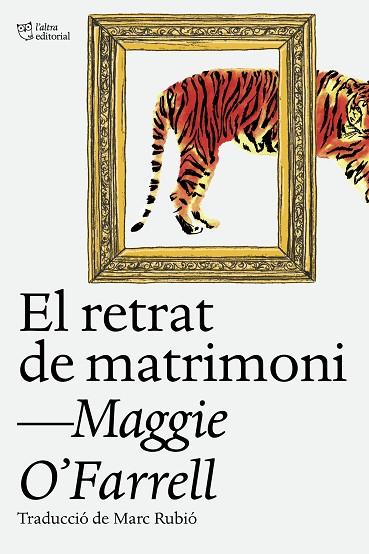 EL RETRAT DE MATRIMONI | 9788412620160 | O'FARRELL, MAGGIE | Llibres Parcir | Librería Parcir | Librería online de Manresa | Comprar libros en catalán y castellano online