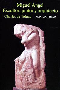 MIGUEL ANGEL ESCULTOR PINTOR ARQUITECTO | 9788420670485 | CHARLES DE TOLNAY | Llibres Parcir | Llibreria Parcir | Llibreria online de Manresa | Comprar llibres en català i castellà online