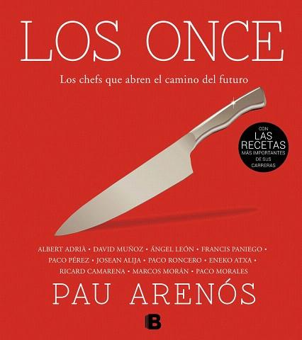 LOS ONCE | 9788466655521 | ARENÓS, PAU | Llibres Parcir | Librería Parcir | Librería online de Manresa | Comprar libros en catalán y castellano online
