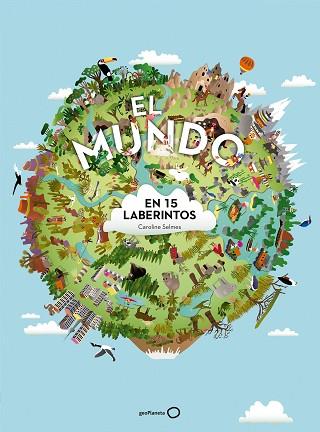 EL MUNDO EN 15 LABERINTOS | 9788408172253 | SELMES, CAROLINE | Llibres Parcir | Llibreria Parcir | Llibreria online de Manresa | Comprar llibres en català i castellà online
