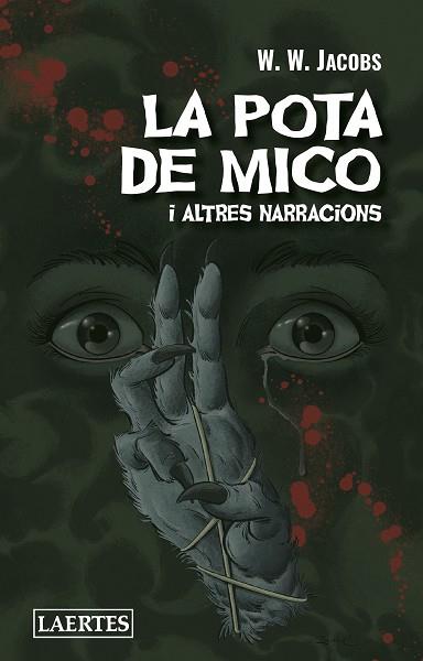 LA POTA DE MICO I ALTRES NARRACIONS | 9788416783786 | JACOBS, WILLIAM WYMARK | Llibres Parcir | Librería Parcir | Librería online de Manresa | Comprar libros en catalán y castellano online