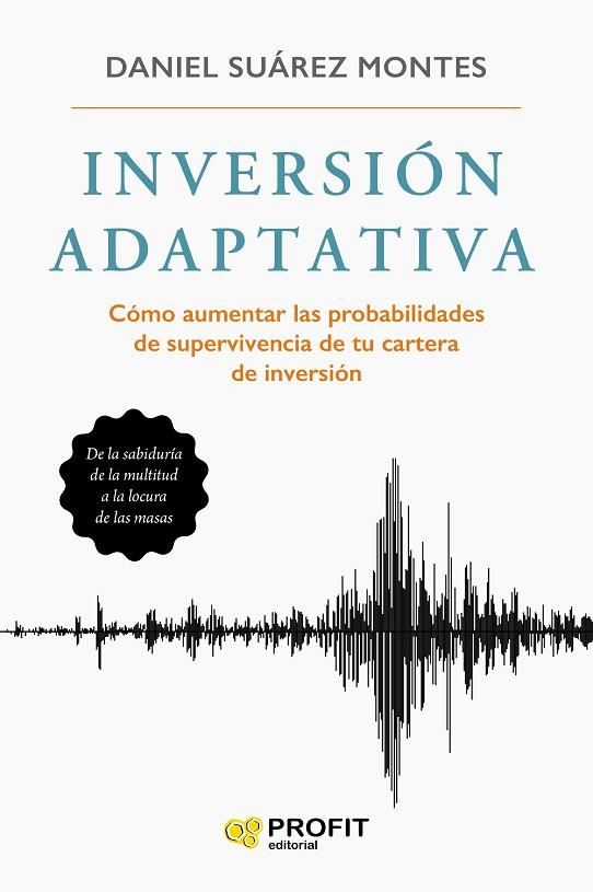 INVERSION ADAPTATIVA | 9788417942908 | SUÁREZ MONTES, DANIEL | Llibres Parcir | Librería Parcir | Librería online de Manresa | Comprar libros en catalán y castellano online