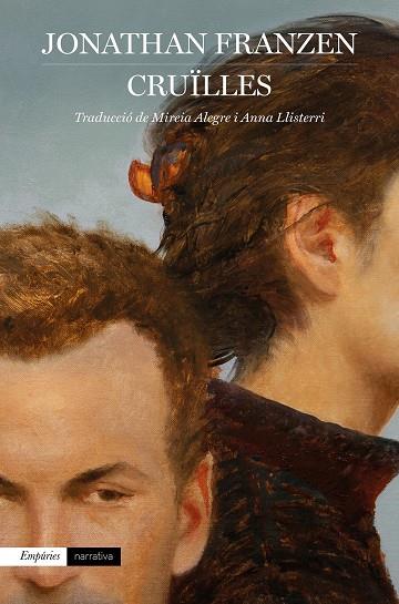 CRUÏLLES | 9788418833113 | FRANZEN, JONATHAN | Llibres Parcir | Llibreria Parcir | Llibreria online de Manresa | Comprar llibres en català i castellà online
