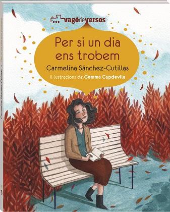 PER SI UN DIA ENS TROBEM | 9788419913685 | SÁNCHEZ-CUTILLAS, CARMELINA | Llibres Parcir | Librería Parcir | Librería online de Manresa | Comprar libros en catalán y castellano online