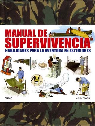 MANUAL DE SUPERVIVENCIA | 9788415317272 | TOWELL, COLIN | Llibres Parcir | Librería Parcir | Librería online de Manresa | Comprar libros en catalán y castellano online