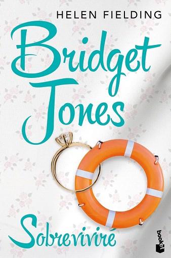 BRIDGET JONES: SOBREVIVIRÉ | 9788408122005 | HELEN FIELDING | Llibres Parcir | Llibreria Parcir | Llibreria online de Manresa | Comprar llibres en català i castellà online