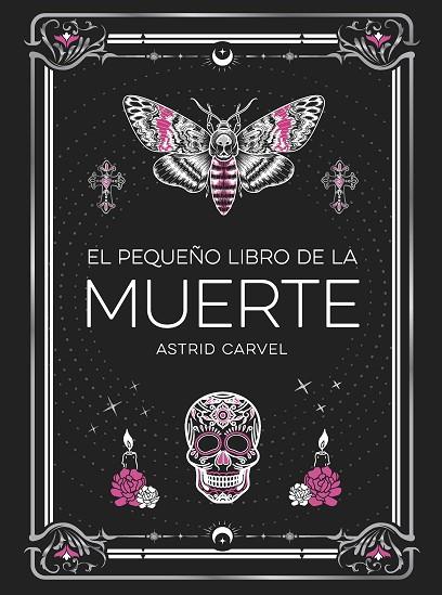 EL PEQUEÑO LIBRO DE LA MUERTE | 9791388177033 | CARVEL, ASTRID | Llibres Parcir | Librería Parcir | Librería online de Manresa | Comprar libros en catalán y castellano online