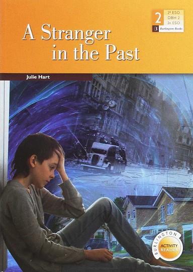 A STRANGER IN THE PAST 2ºESO | 9789963273577 | AA.VV | Llibres Parcir | Llibreria Parcir | Llibreria online de Manresa | Comprar llibres en català i castellà online