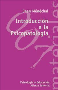 INTRODUCCION PSICOPATOLOGIA | 9788420657318 | MENECHAL | Llibres Parcir | Librería Parcir | Librería online de Manresa | Comprar libros en catalán y castellano online