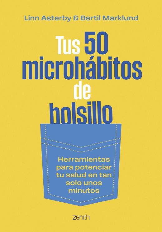 TUS 50 MICROHÁBITOS DE BOLSILLO | 9788408304821 | ASTERBY, LINN/MARKLUND, BERTIL | Llibres Parcir | Llibreria Parcir | Llibreria online de Manresa | Comprar llibres en català i castellà online