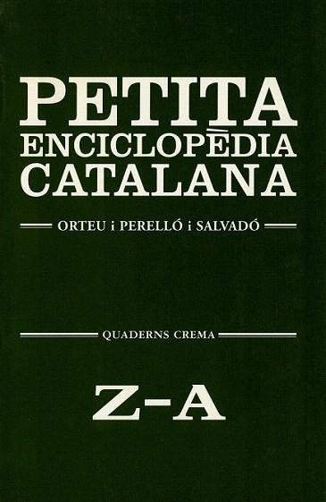 PETITA ENCICLOPEDIA CATALANA | 9788477271963 | ORTEU | Llibres Parcir | Librería Parcir | Librería online de Manresa | Comprar libros en catalán y castellano online