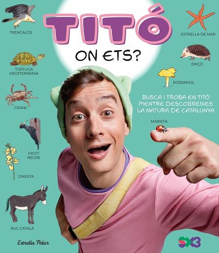 TITÓ, ON ETS? | 9791387782146 | JIMÉNEZ CARBÓ, CRISTINA | Llibres Parcir | Librería Parcir | Librería online de Manresa | Comprar libros en catalán y castellano online