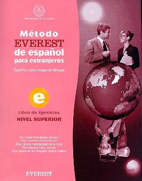 METODO EVEREST ESPAÐOL EXTRANJEROS LIBRO EJERCICIOS SUPERIO | 9788424118082 | Llibres Parcir | Librería Parcir | Librería online de Manresa | Comprar libros en catalán y castellano online