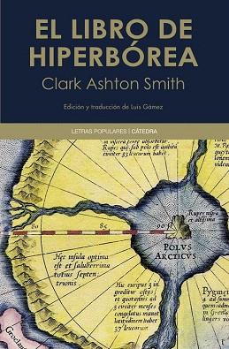 EL LIBRO DE HIPERBÓREA | 9788437633923 | SMITH, CLARK ASHTON | Llibres Parcir | Librería Parcir | Librería online de Manresa | Comprar libros en catalán y castellano online