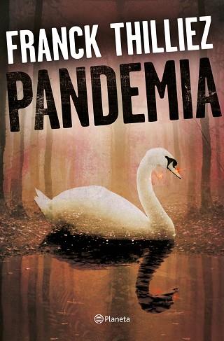 PANDEMIA | 9788408175209 | THILLIEZ, FRANCK | Llibres Parcir | Llibreria Parcir | Llibreria online de Manresa | Comprar llibres en català i castellà online