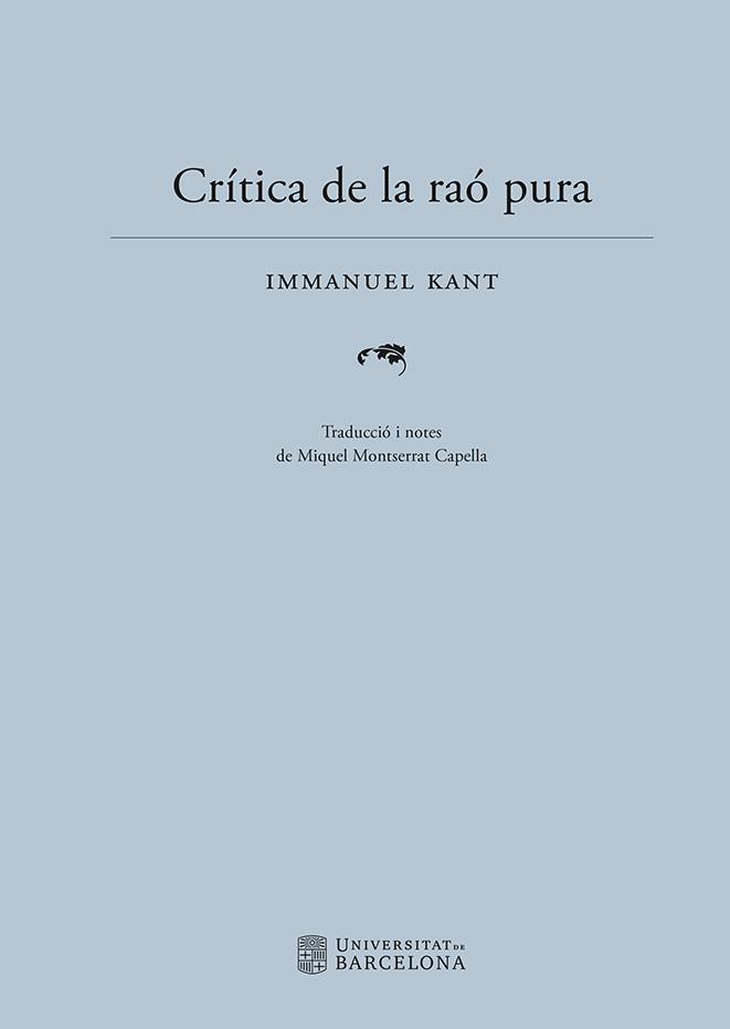 CRÍTICA DE LA RAÓ PURA | 9788410500068 | KANT, IMMANUEL | Llibres Parcir | Librería Parcir | Librería online de Manresa | Comprar libros en catalán y castellano online