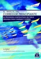 MANUAL DEL CORREDOR PRINCIPIANTE | 9788480195317 | MCNEILL | Llibres Parcir | Librería Parcir | Librería online de Manresa | Comprar libros en catalán y castellano online