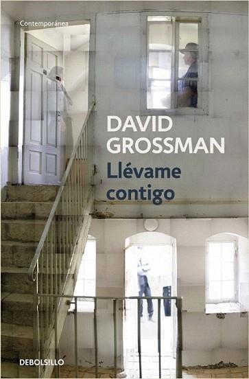 LLEVAME CONTIGO debolsillo contemporanea llom granate | 9788499082141 | DAVID GROSSMAN | Llibres Parcir | Librería Parcir | Librería online de Manresa | Comprar libros en catalán y castellano online
