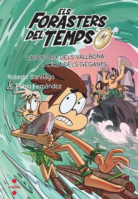 C-FDT.14 ELS VALLBONA A L'ILLA DELS GEGA | 9788466150682 | SANTIAGO, ROBERTO | Llibres Parcir | Llibreria Parcir | Llibreria online de Manresa | Comprar llibres en català i castellà online
