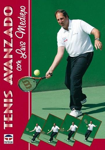 TENIS AVANZADO | 9788479021948 | MEDIERO | Llibres Parcir | Llibreria Parcir | Llibreria online de Manresa | Comprar llibres en català i castellà online