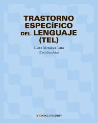 TRANSTORNO ESPECIFICO DEL LENGUAJE TEL | 9788436815399 | ELVIRA MENDOZA LARA | Llibres Parcir | Llibreria Parcir | Llibreria online de Manresa | Comprar llibres en català i castellà online