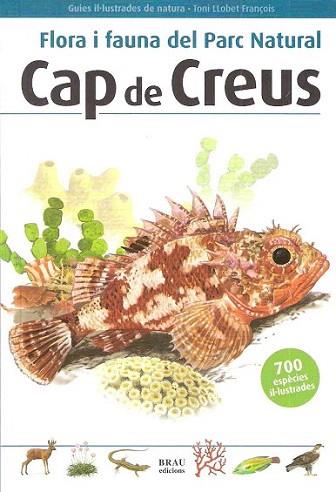 CAP DE CREUS FLORA I FAUNA PARC NATURAL | 9788496905283 | LLOBET TONI | Llibres Parcir | Librería Parcir | Librería online de Manresa | Comprar libros en catalán y castellano online