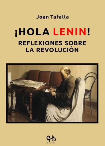 HOLA LENIN! | 9788485209705 | JOAN TAFALLA | Llibres Parcir | Librería Parcir | Librería online de Manresa | Comprar libros en catalán y castellano online